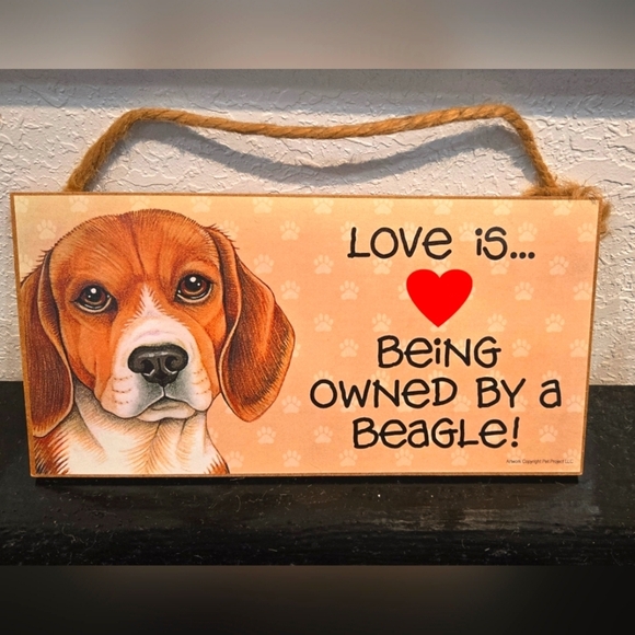 None Other - *3/$20 Beagle "Love is being owned by a (Dog)" Hanging Sign Gift Wall Decor